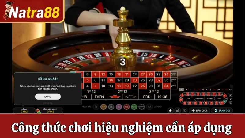 Công thức chơi hiệu nghiệm cần áp dụng