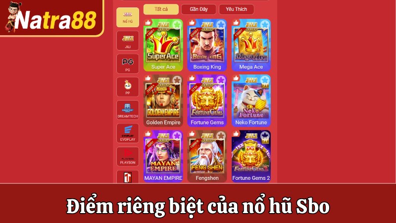 Điểm riêng biệt của nổ hũ Sbo